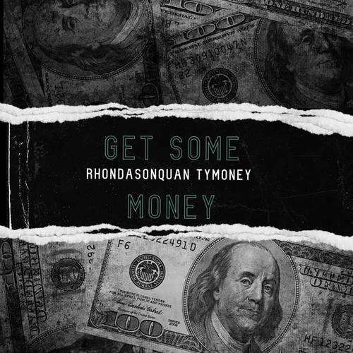 Get Some Money (Explicit)