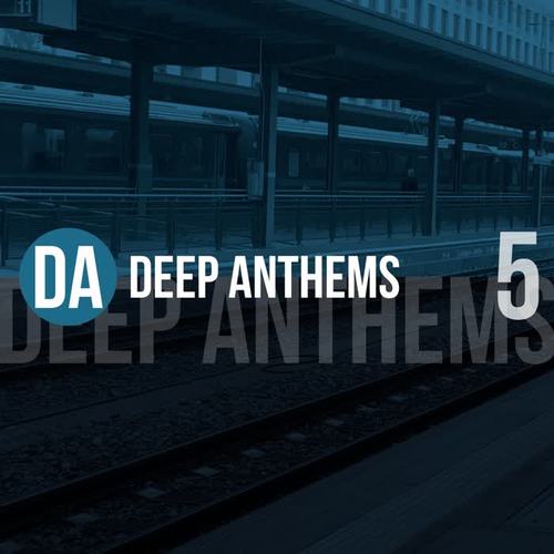 Deep Anthems, Vol. 5