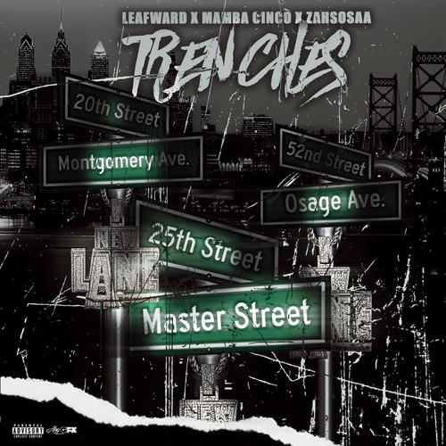 Da Trenches (Explicit)