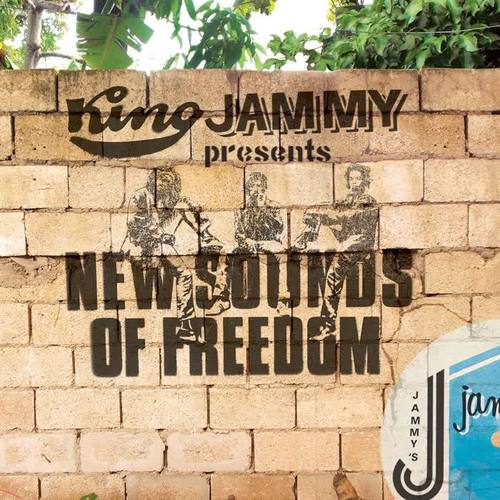 King Jammy Presents New Sounds Of Freedom