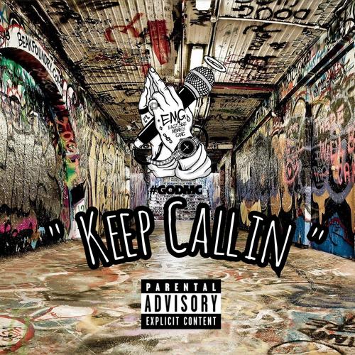 Keep Callin (feat. Vertego & Buffalo Streetz) [Explicit]