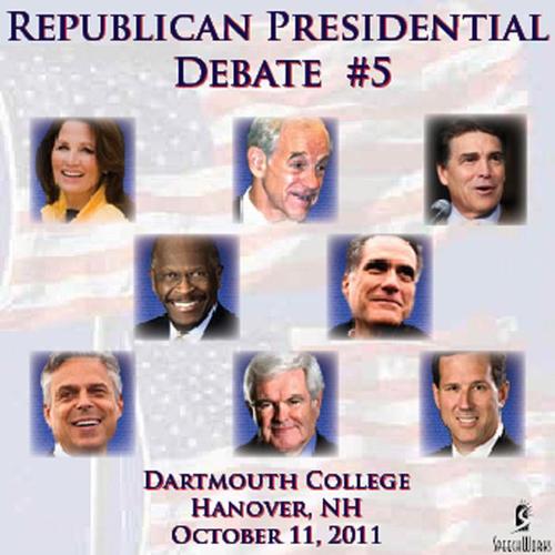 Republican Presidential Debate #5: Dartmouth College, Hanover, NH - October 11, 2011