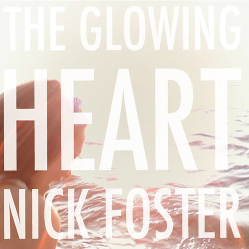 The Glowing Heart (Explicit)