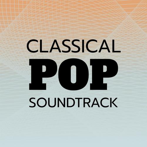 Classical Pop Soundtrack