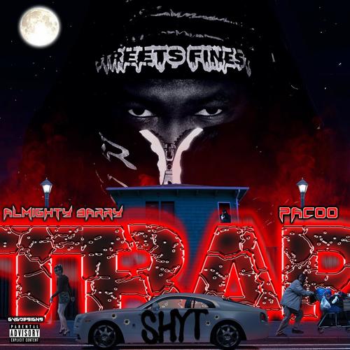 Trap Shyt (feat. Pacoo) [Explicit]