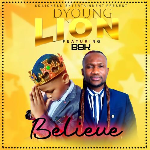 Believe by Dyoung-lion (feat. Bbk)