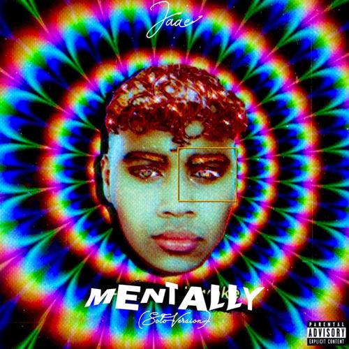 MENTALLY (Solo Version) [Explicit]