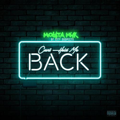 CAN'T HOLD ME BACK (Explicit)