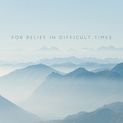 For Relief in Difficult Times