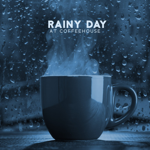 Rainy Day at Coffeehouse (Cozy Chill Jazz with Rain Sounds)