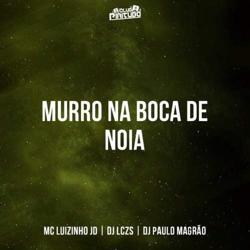 MURRO NA BOCA DE NOIA (Explicit)