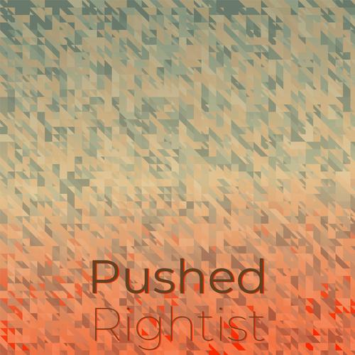 Pushed Rightist