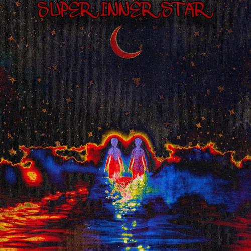 SUPER INNER STAR (Explicit)