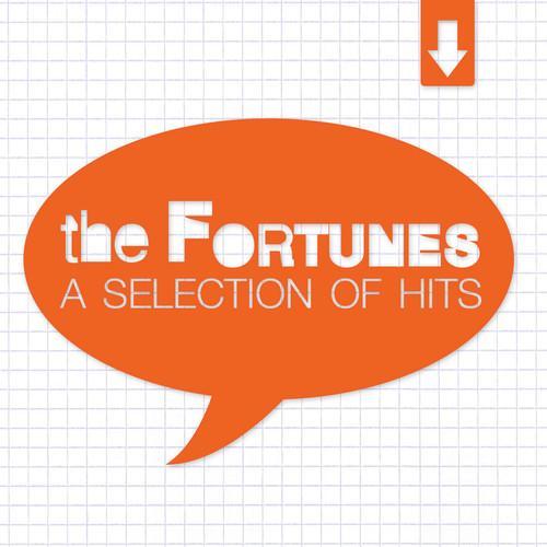 The Fortunes - A Selection of Hits