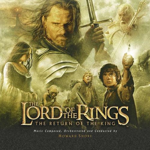 The Lord of the Rings: The Return of the King (Soundtrack from the Motion Picture)