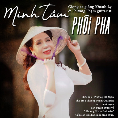 Phôi Pha- Tiếng Hát Minh Tâm