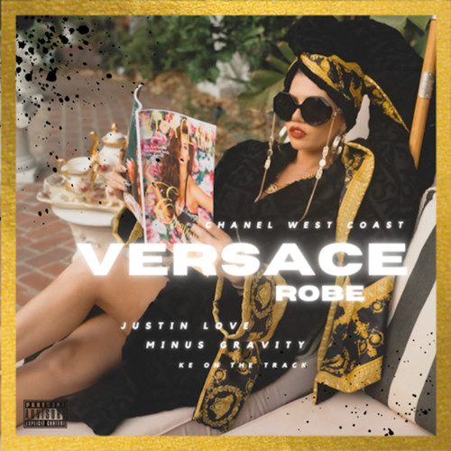 Versace Robe (Explicit)
