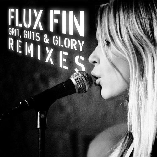 Grit, Gut and Glory Remixes