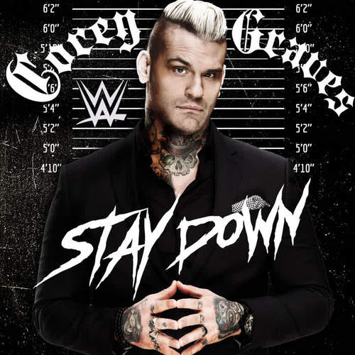 Stay Down (Corey Graves)