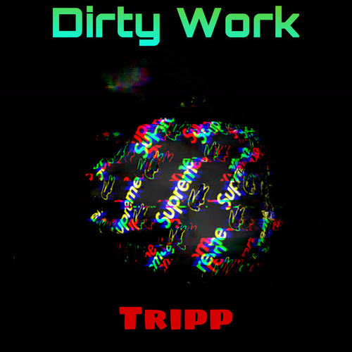 Tripp (Explicit)