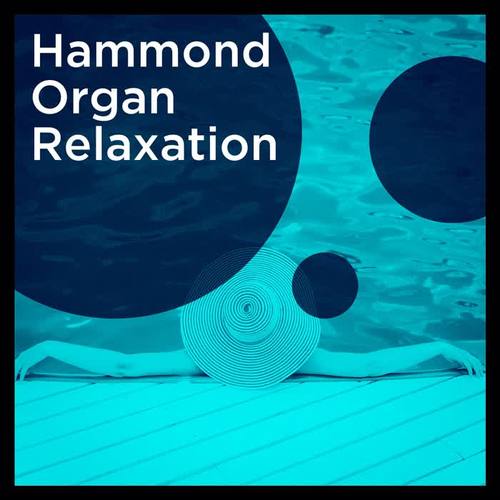 Hammond Organ Relaxation