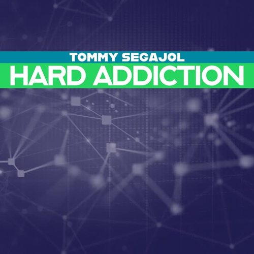 Hard Addiction