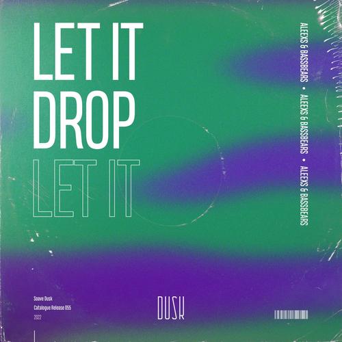 Let It Drop