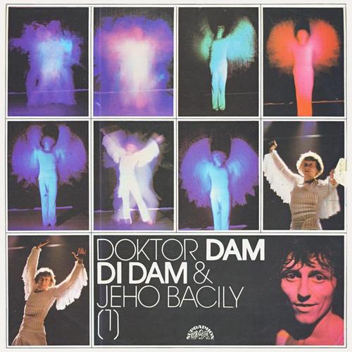 Doktor Dam di Dam & jeho Bacily (pův.LP+bonus)