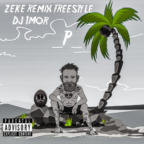 Zeke (Remix) [Freestyle]