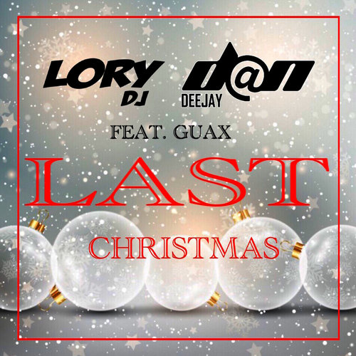 Last Christmas (feat. Guax)