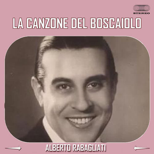 La Canzone Del Boscaiolo