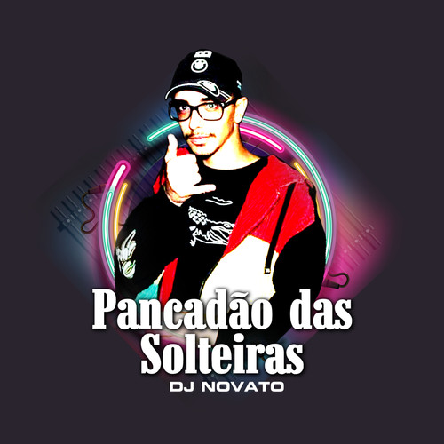 Pancadão Das Solteiras