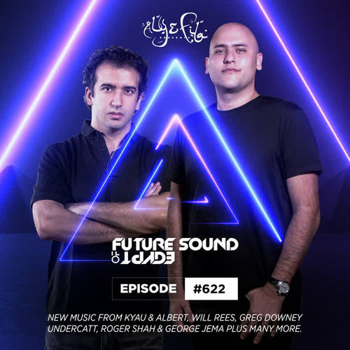 FSOE 622 - Future Sound Of Egypt Episode 622