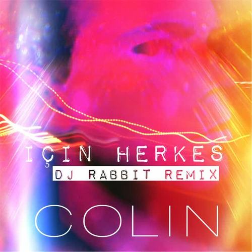 Için Herkes (DJ Rabbit Remix)