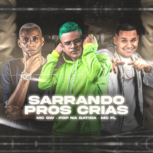 Sarrando Pros Crias (Explicit)