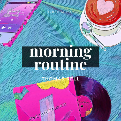 Morning Routine