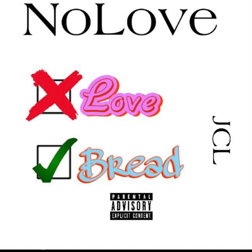 NoLove (Extended) [Explicit]