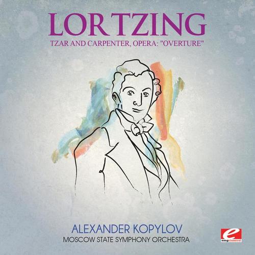 Lortzing: Tzar and Carpenter, Opera: 