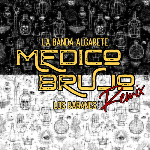 Medico Brujo (Remix)