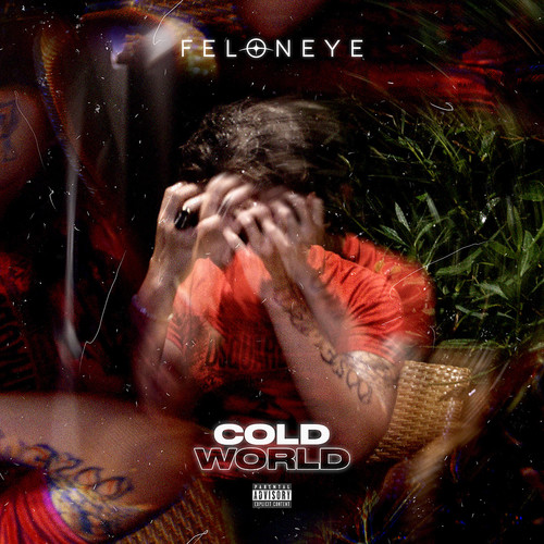 Cold World (Explicit)