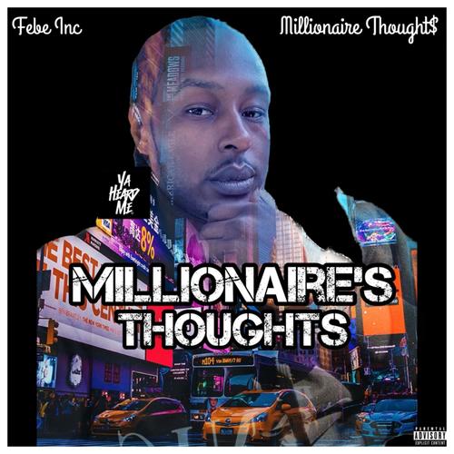 Millionaire's Thoughts (Explicit)