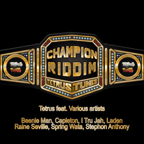 Champion Riddim (Explicit)