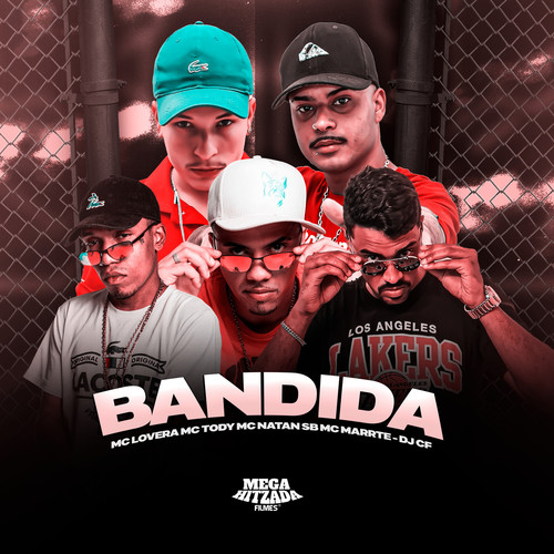 BANDIDA