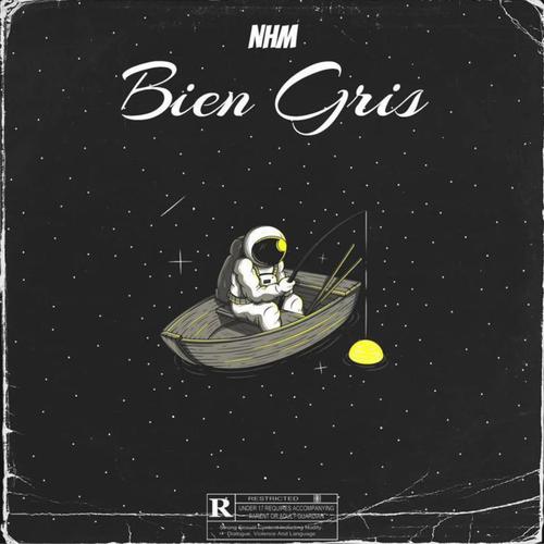 Bien Gris (Explicit)