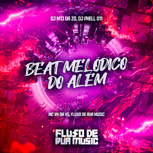 Beat Melódico do Além (Explicit)