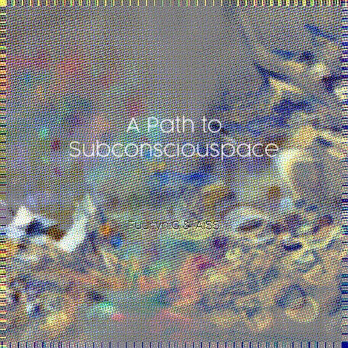 A Path to Subconciouspace