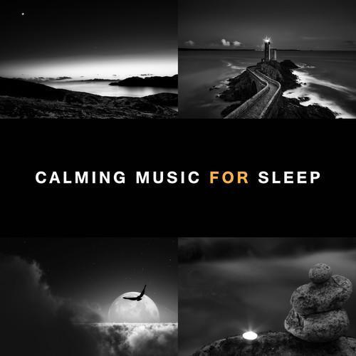 Calming Music for Sleep – Relaxing New Age Music, Deep Sleep, Relax Before Sleep, Restful Night