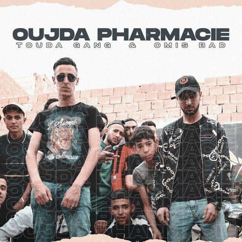 OUJDA PHARMACIE (feat. OMIS BAD) [Explicit]