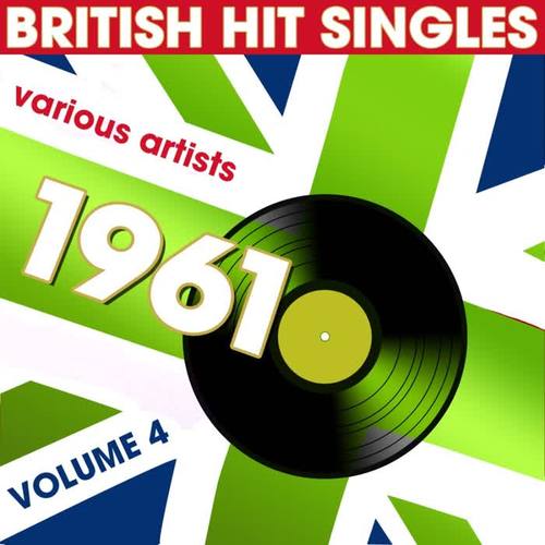 British Hit Singles 1961, Vol.4