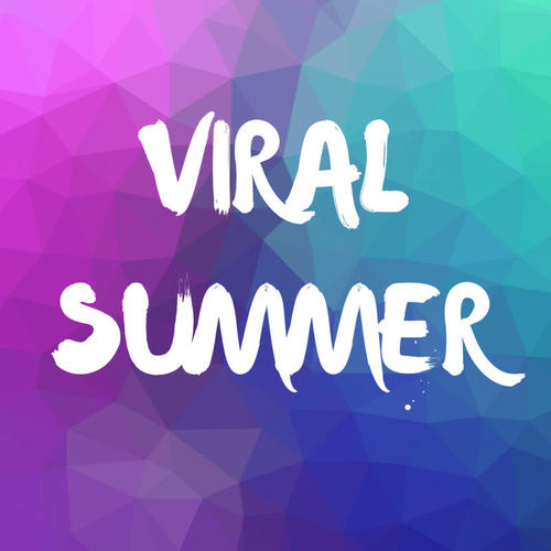 Viral Summer (Explicit)